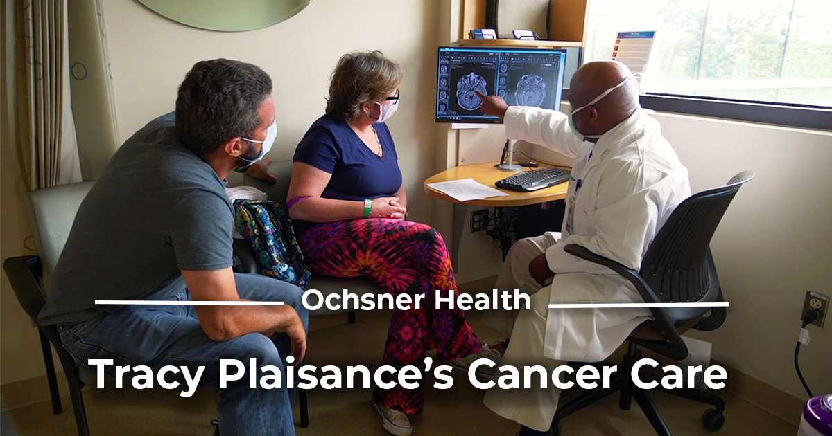 Cancer Care for Louisiana Tracy Plaisance's Story Ochsner Health