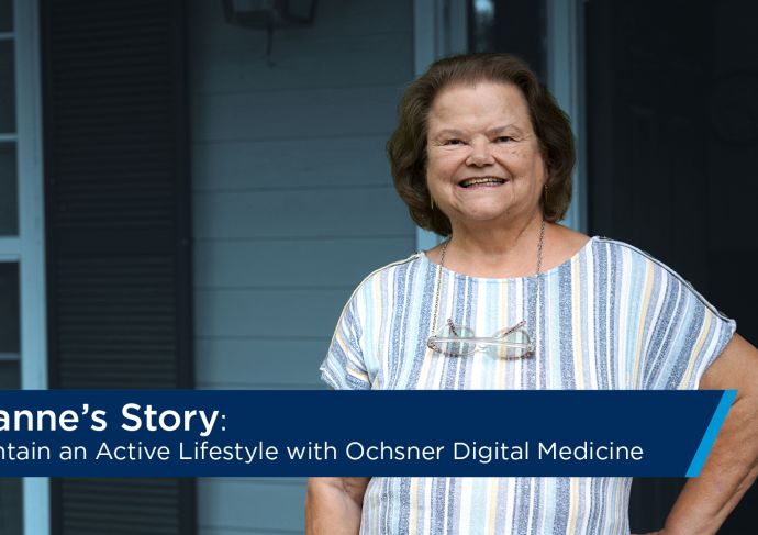 Woman standing on porch smiling at camera with text reading Maintain an Active lifestyle with Oschsner Digital Medicine