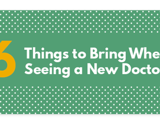 6 Things To Bring When Seeing A New Doctor Infographic 2016 Title