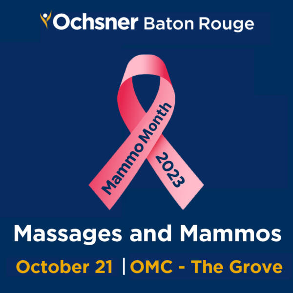 Ochsner Baton Rouge Mammo Month 2023 Ochsner Health