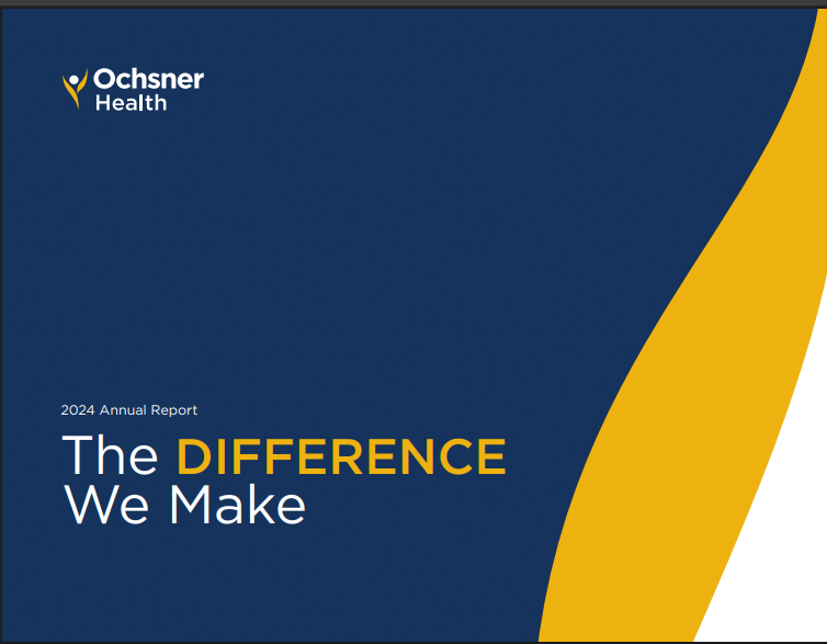 Ochsner Health 2024 Annual Report