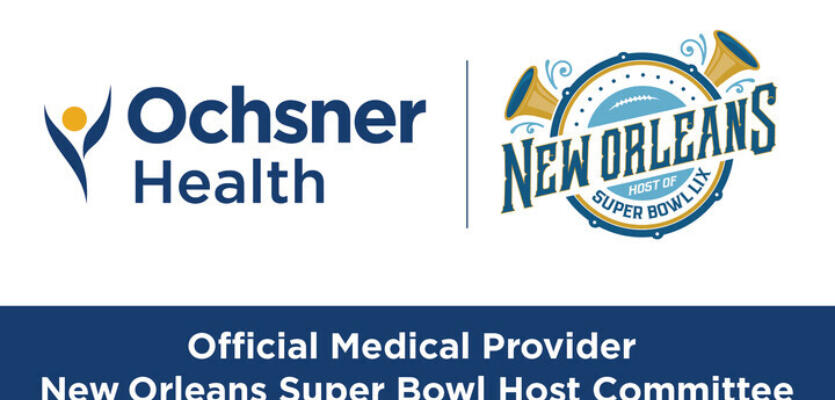 Ochsner Health provides expert care, community engagement and educational experiences as Official Medical Provider of the New Orleans Super Bowl Host Committee