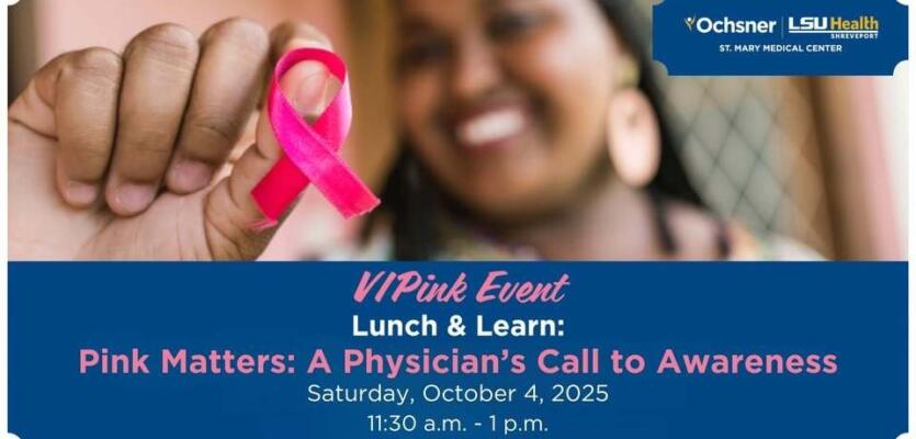 Ochsner LSU Health to host free lunch and learn for Breast Cancer Awareness Month