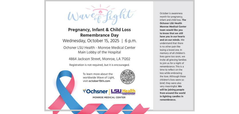 Ochsner LSU Health Monroe to host Wave of Light event recognizing pregnancy, infant and child loss