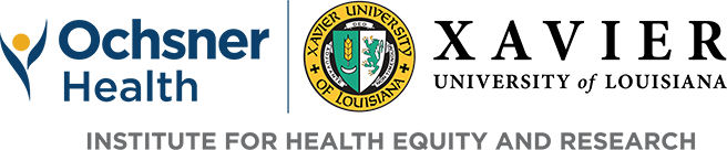 The Ochsner-Xavier Institute for Health Equity and Research (OXIHER)